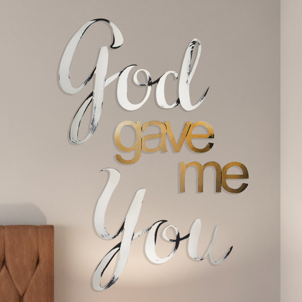 Letter2Word God Gave Me You Wall Décor Wayfair
